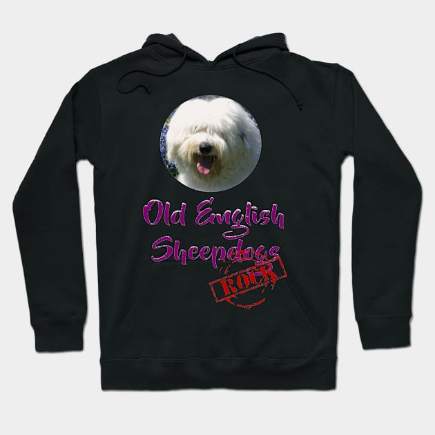 Old English Sheepdogs Rock! Hoodie by Naves